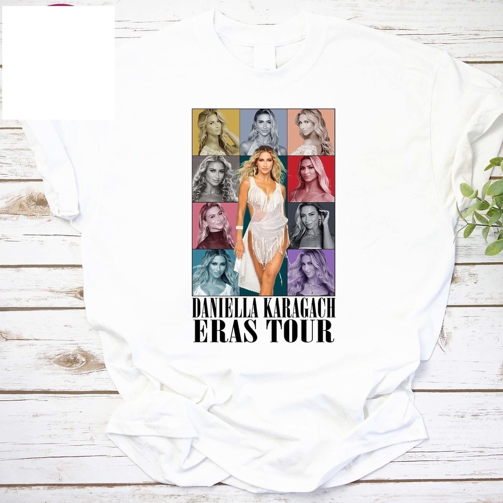 Daniella Karagach Eras Tour Shirt, Daniella Karagach Shirt
